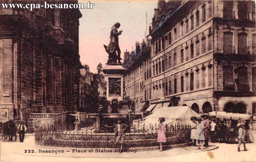 322. Besançon - Place et Statue Jouffroy
